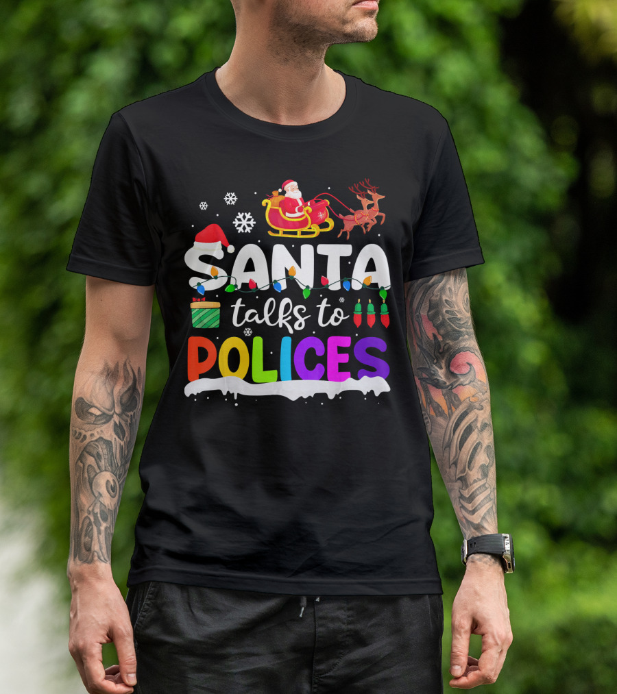 Santa Talks To Polices With Sleigh Reindeer And Snowflakes T-Shirt