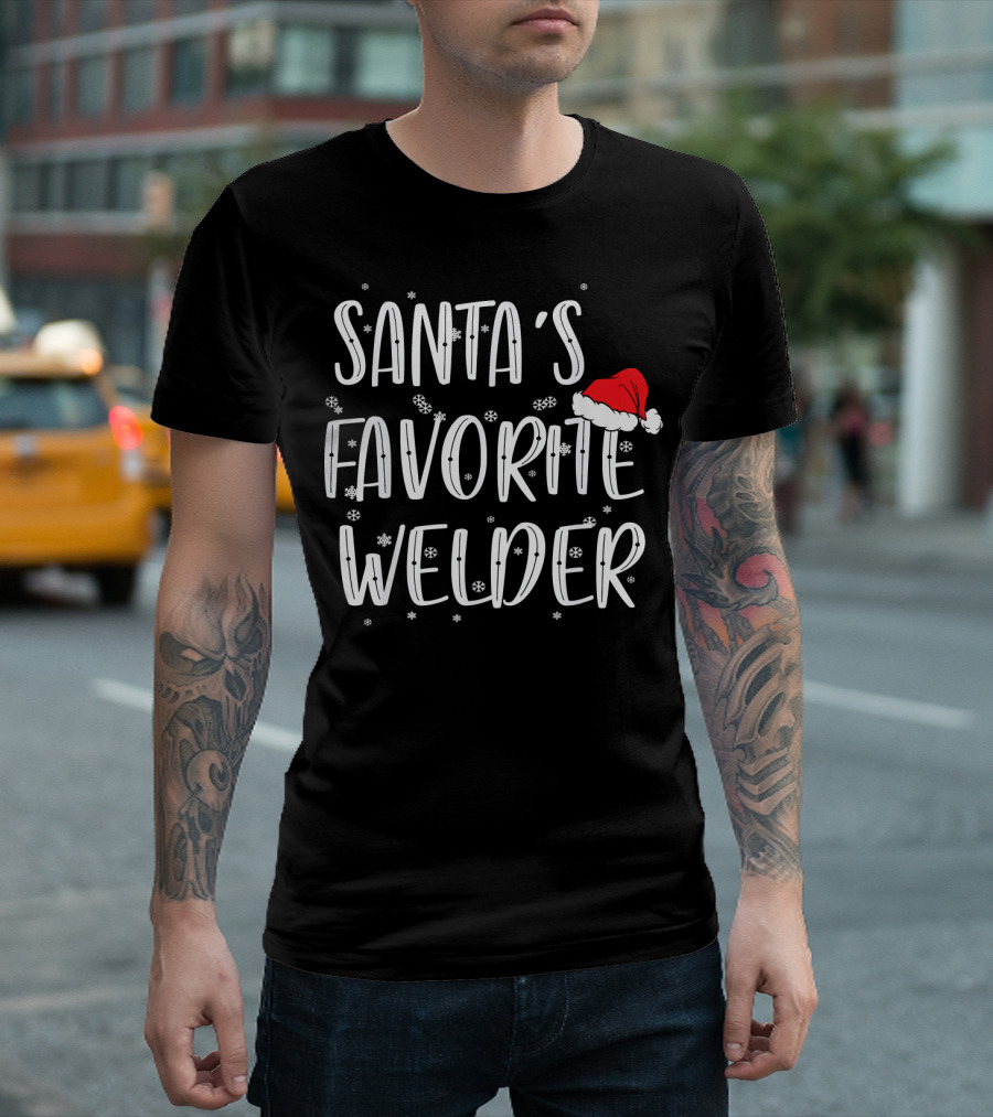 Santa's Favorite Welder Christmas Humor T-Shirt