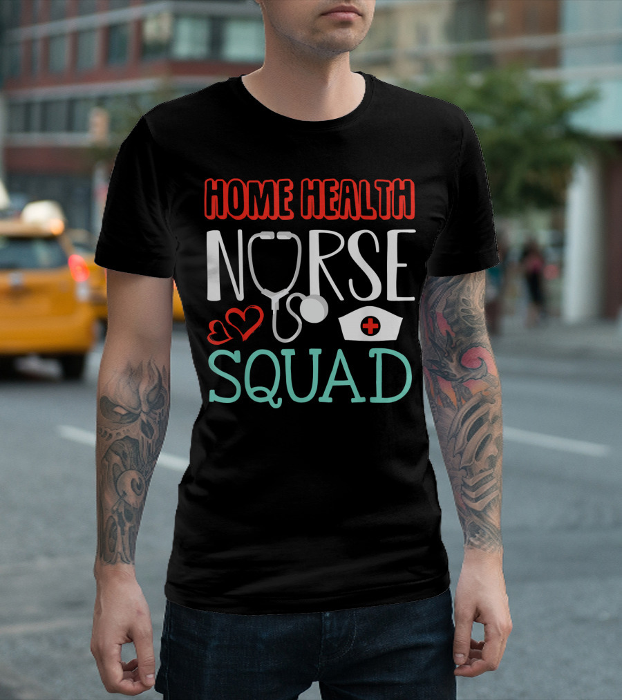 Home Health Nurse Squad Stethoscope and Nurse Hat Hearts T-Shirt