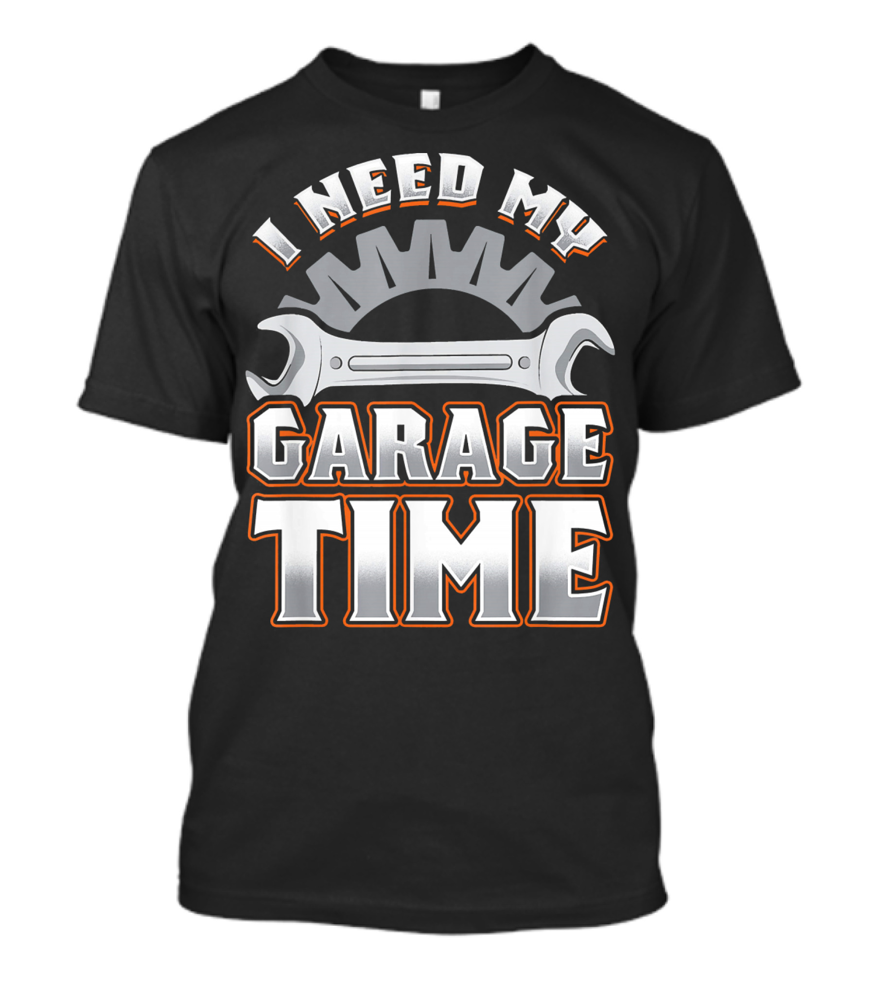 Funny Mechanic Wrench I Need My Garage Time T-Shirt