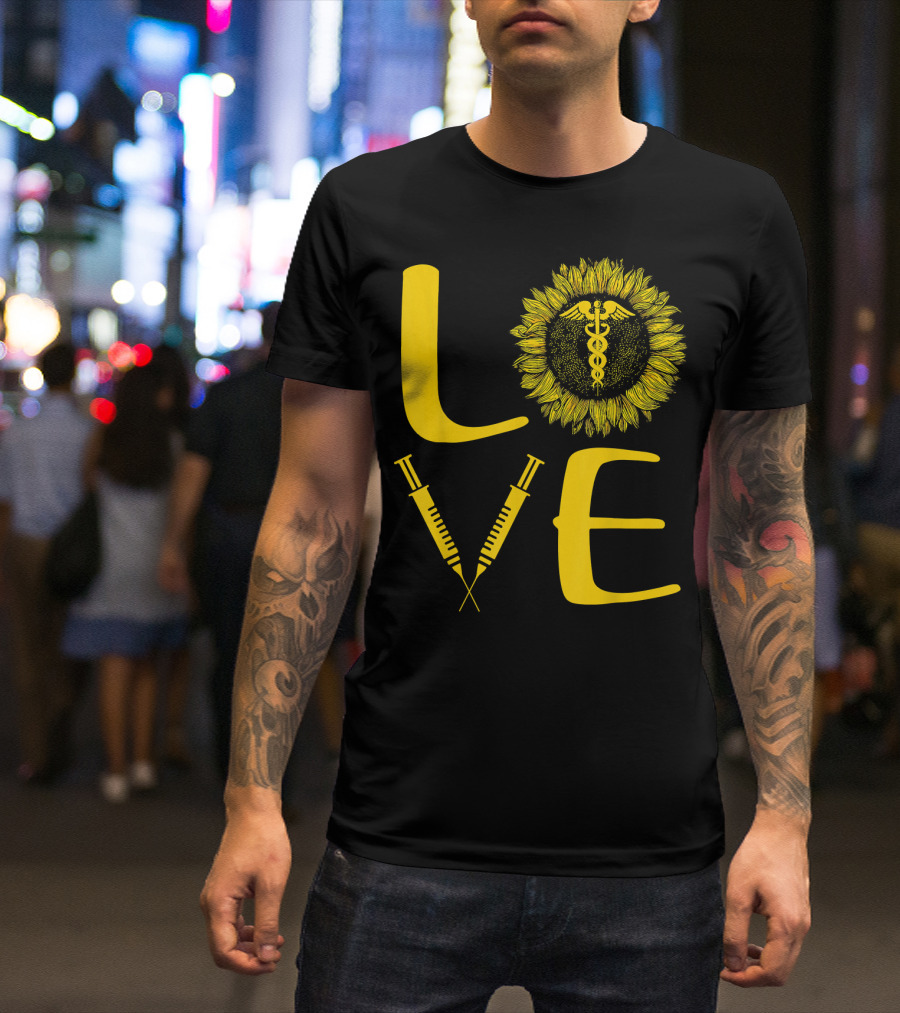 LOVE Nursing Nurse Caduceus Sunflower Syringe T-Shirt
