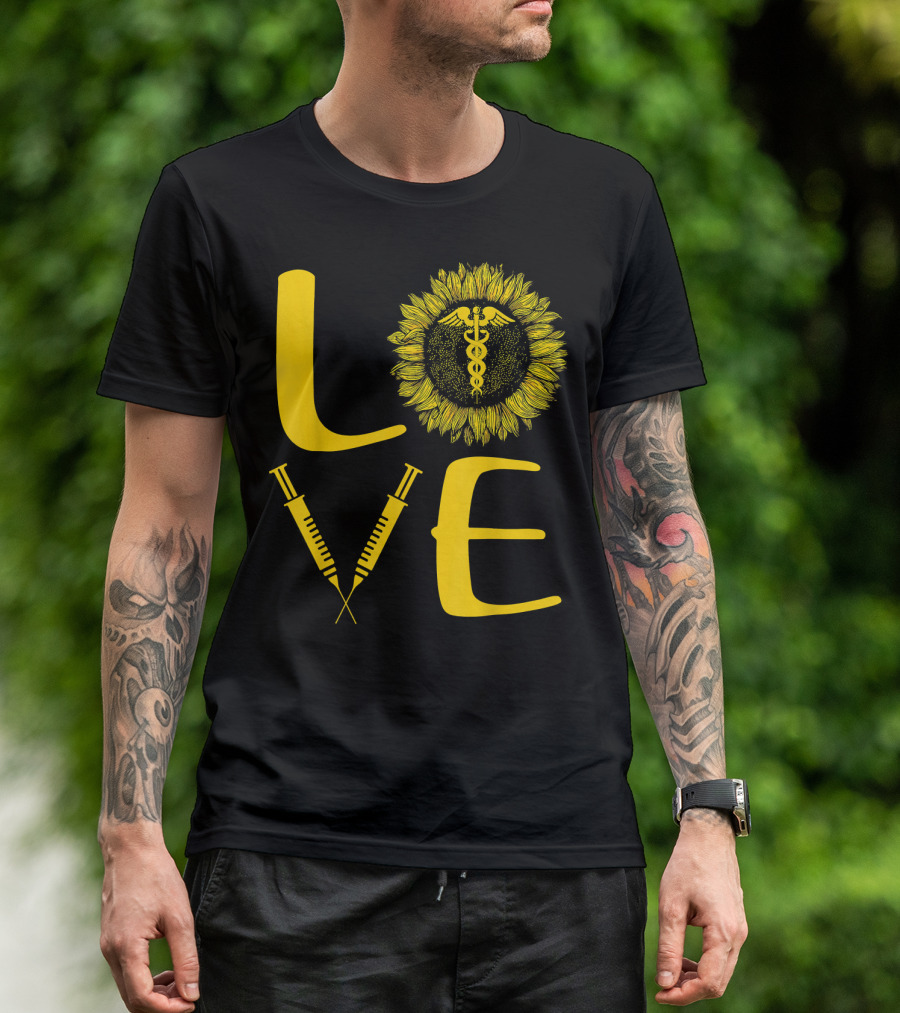 LOVE Nursing Nurse Caduceus Sunflower Syringe T-Shirt