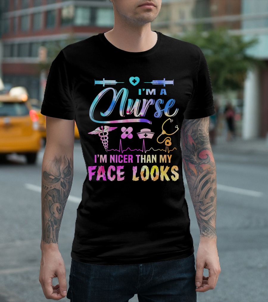 I'm a Nurse with Medical Symbols I'm Nicer Than My Face Looks T-Shirt