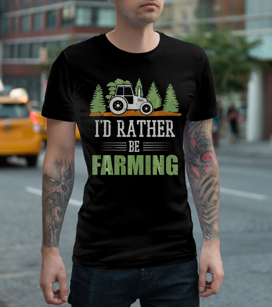 I'd Rather Be Farming Tractor Tree Vintage Farmer T-Shirt
