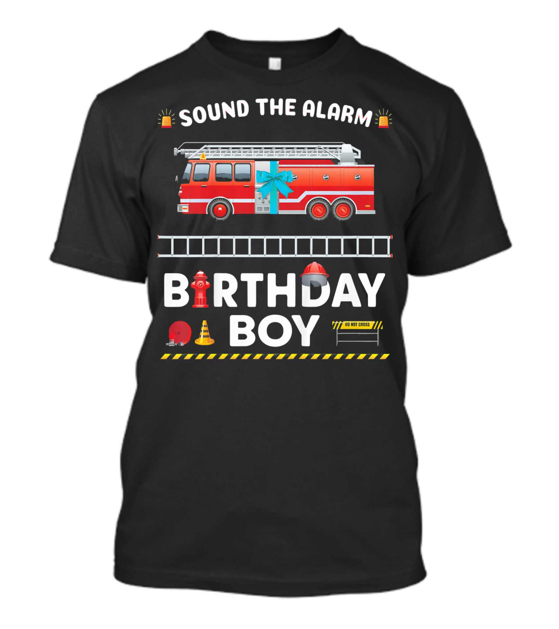 Sound The Alarm Fire Truck Birthday Boy T-Shirt