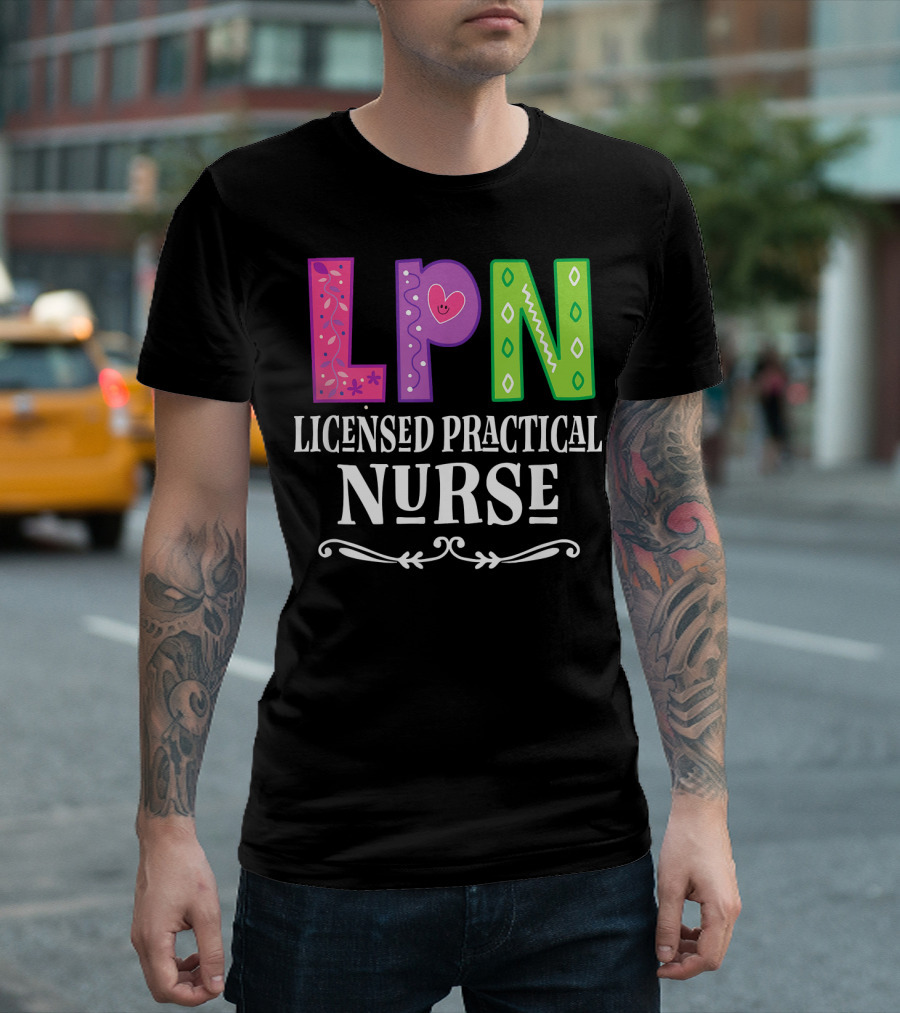 LPN Licensed Practical Nurse Colorful Heart T-Shirt