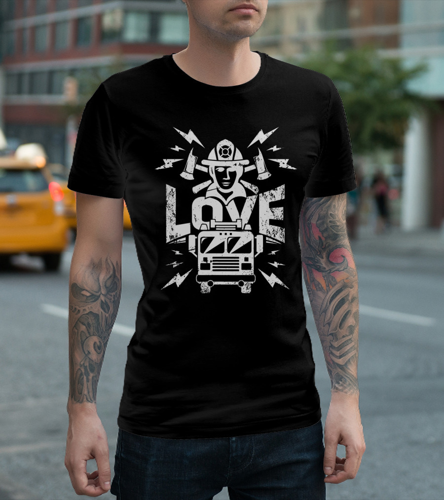 Love Firefighters Fire Truck Helmet Axes T-Shirt