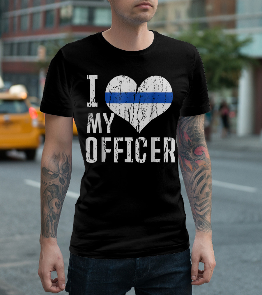I Love My Officer Thin Blue Line Law Enforcement T-Shirt