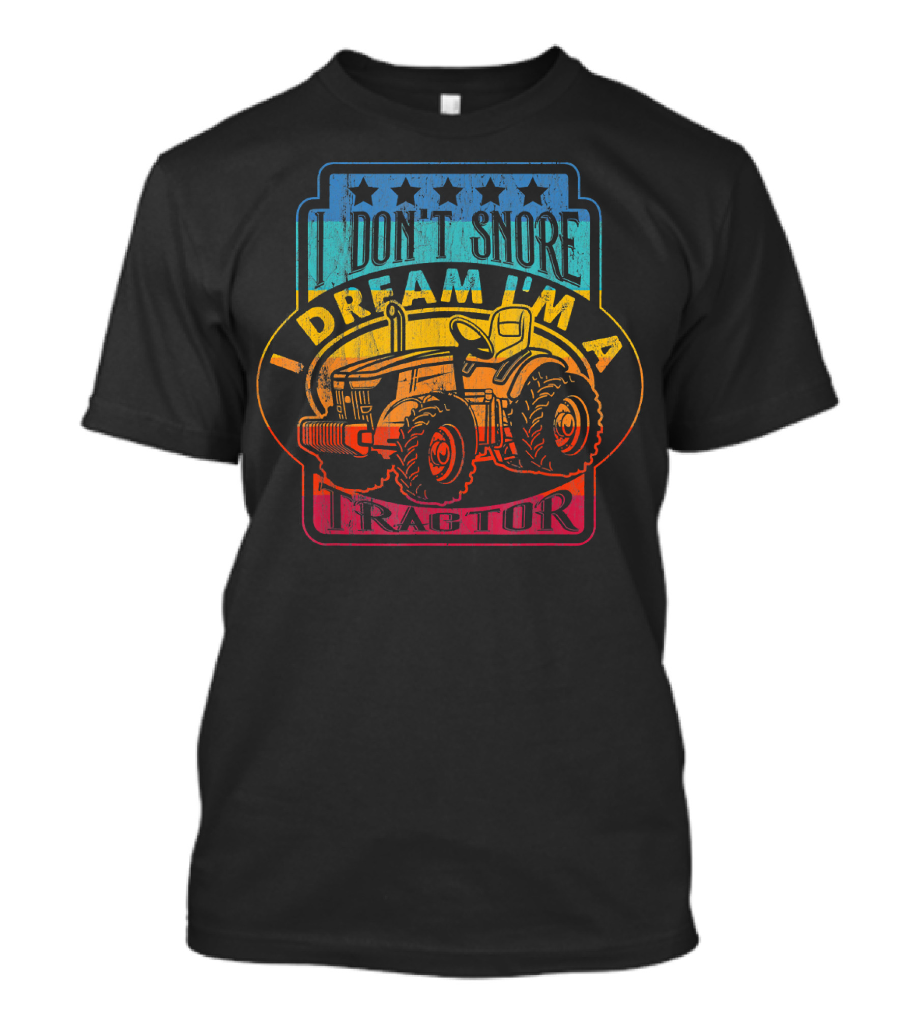 I Don't Snore I Dream I'm A Tractor Retro Badge T-Shirt