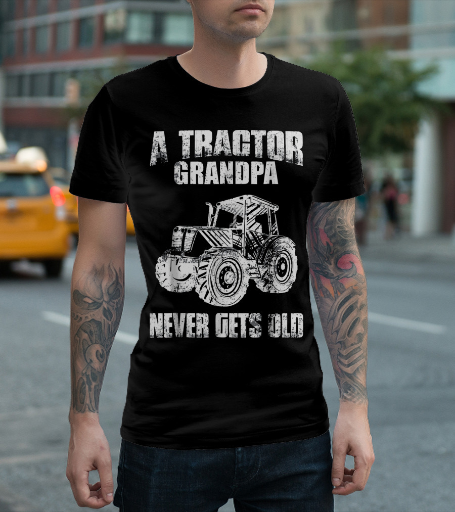 Tractor Grandpa Never Gets Old Mens Cool Farm T-Shirt