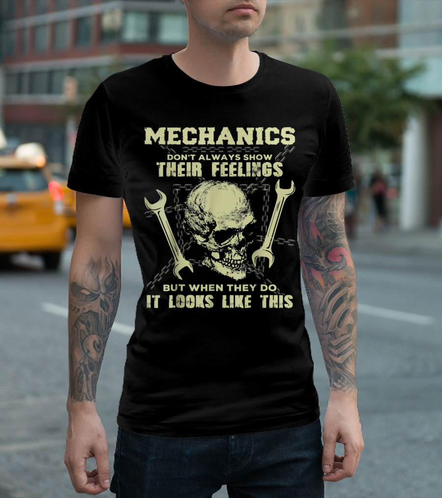 Mechanics Don't Always Show Their Feelings But When They Do It Looks Like This Skull Wrench Chains T-Shirt