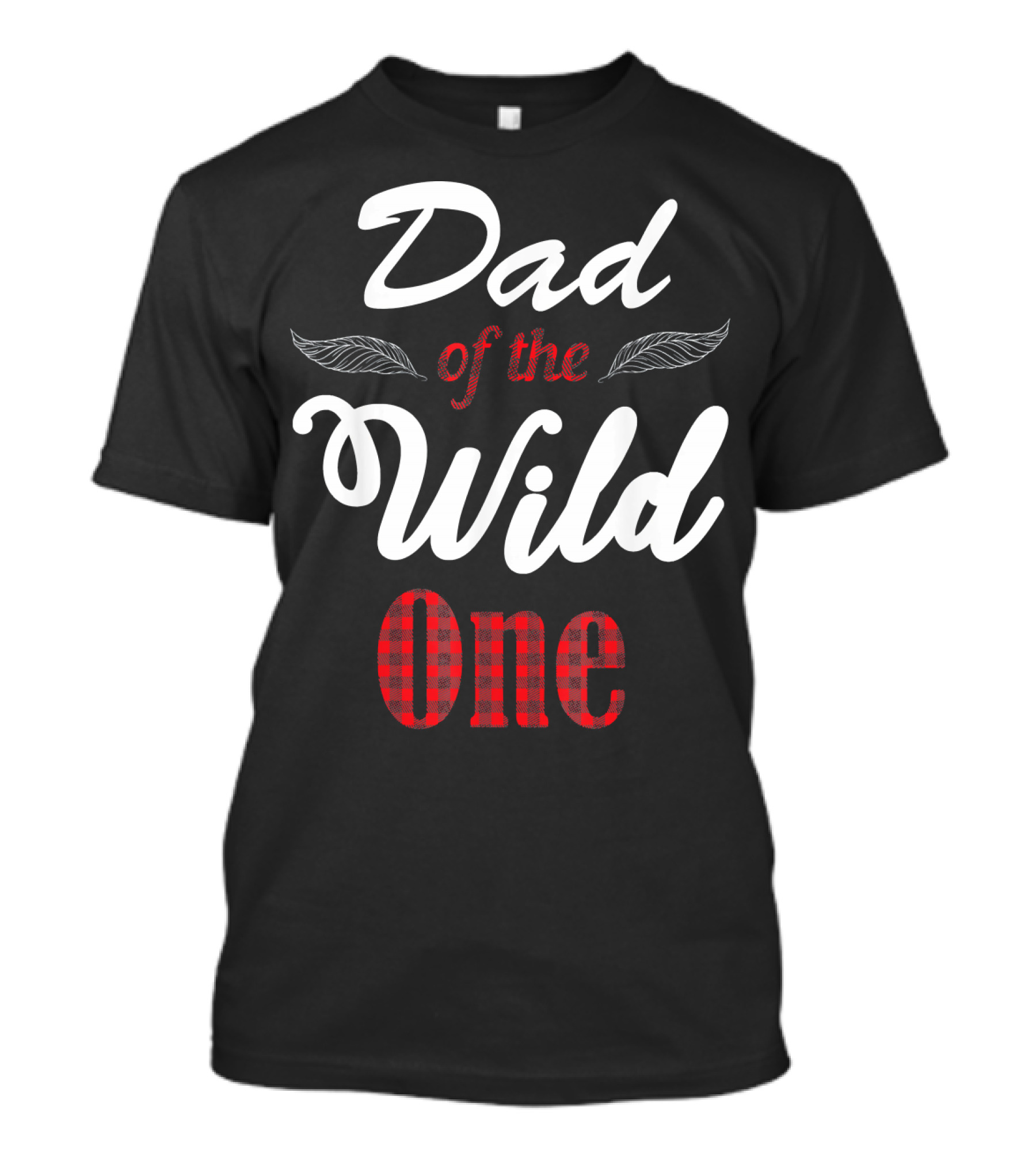 Dad Of The Wild One Lumberjack 1st Birthday Mens T-Shirt