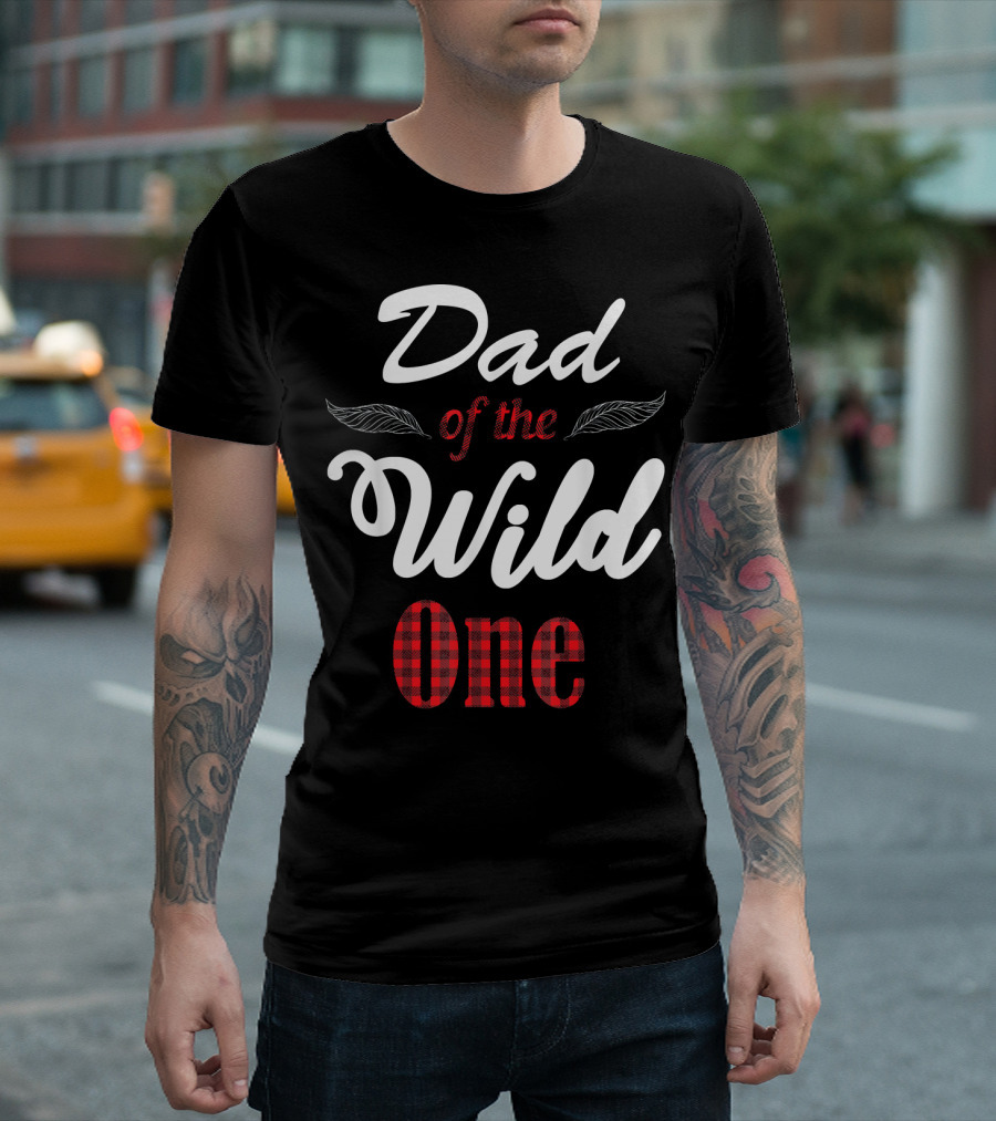 Dad Of The Wild One Lumberjack 1st Birthday Mens T-Shirt