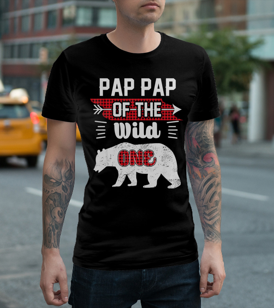 PAP PAP OF THE WILD ONE Bear Plaid Arrow And Wild Text T-Shirt