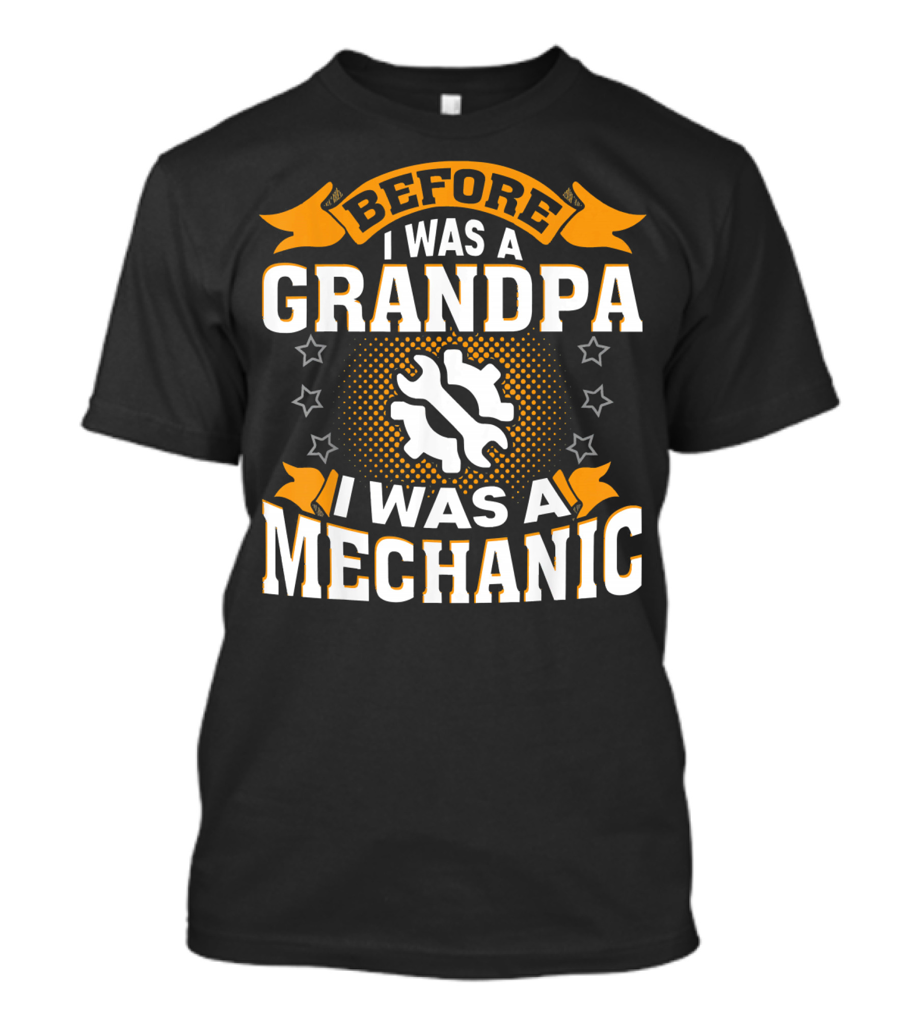 Before I Was A Grandpa I Was A Mechanic T-Shirt