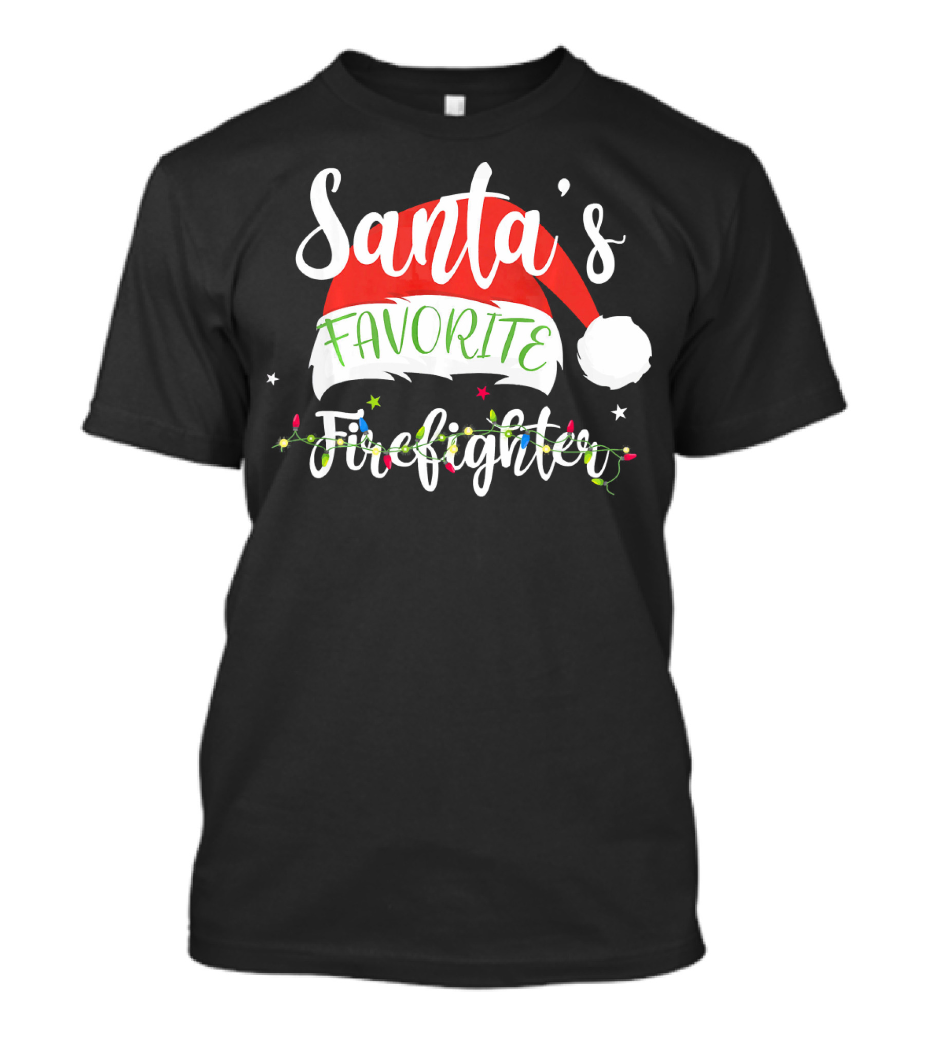 Santa's Favorite Firefighter Christmas Hat T-Shirt