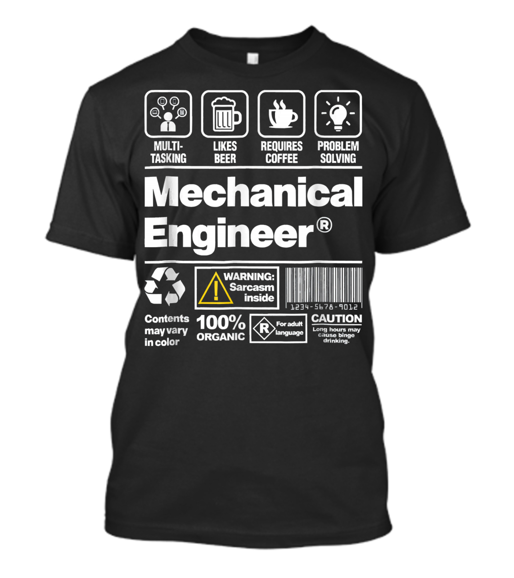 Mechanical Engineer Funny Sarcasm Beer Coffee Problem Solving Warning Caution Multitasking 100% Organic T-Shirt