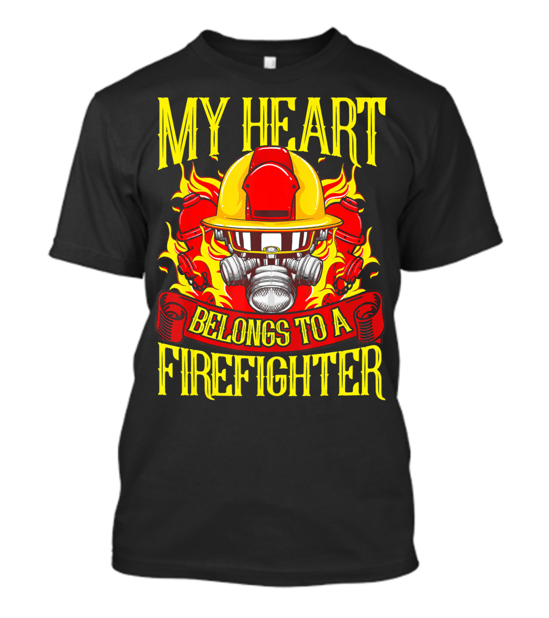 My Heart Belongs To A Firefighter Helmet And Flames T-Shirt