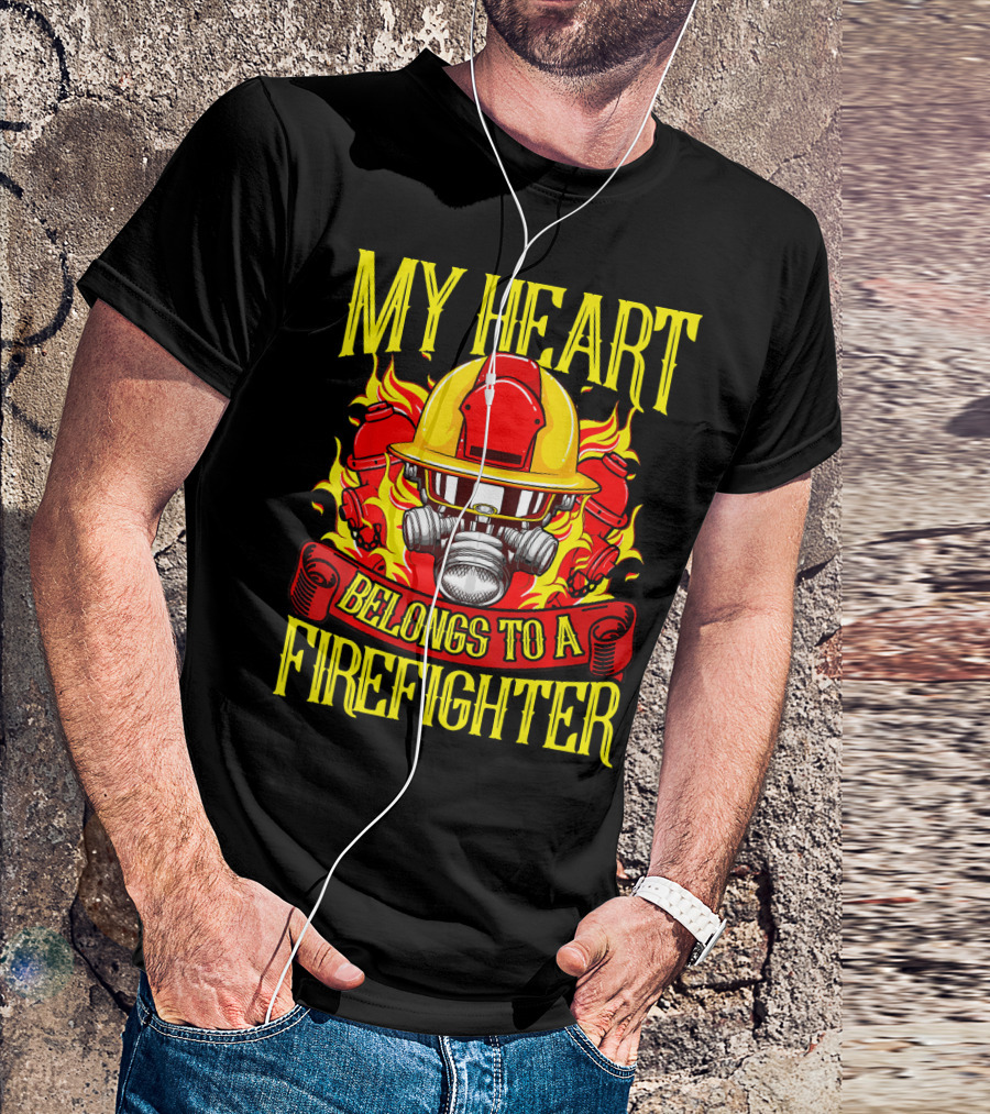 My Heart Belongs To A Firefighter Helmet And Flames T-Shirt