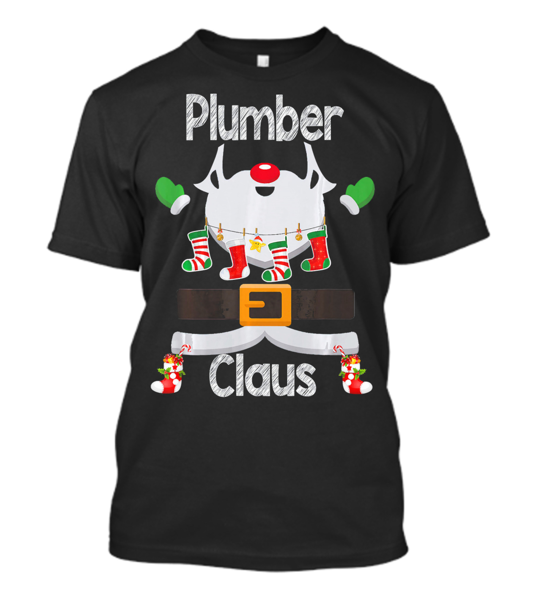 Plumber Claus Santa Christmas Stockings Belt And Gloves T-Shirt