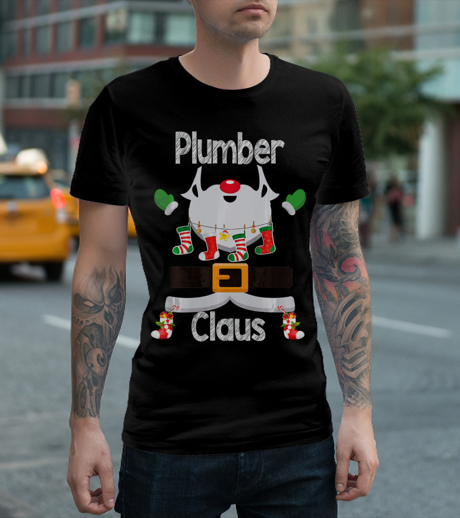 Plumber Claus Santa Christmas Stockings Belt And Gloves T-Shirt