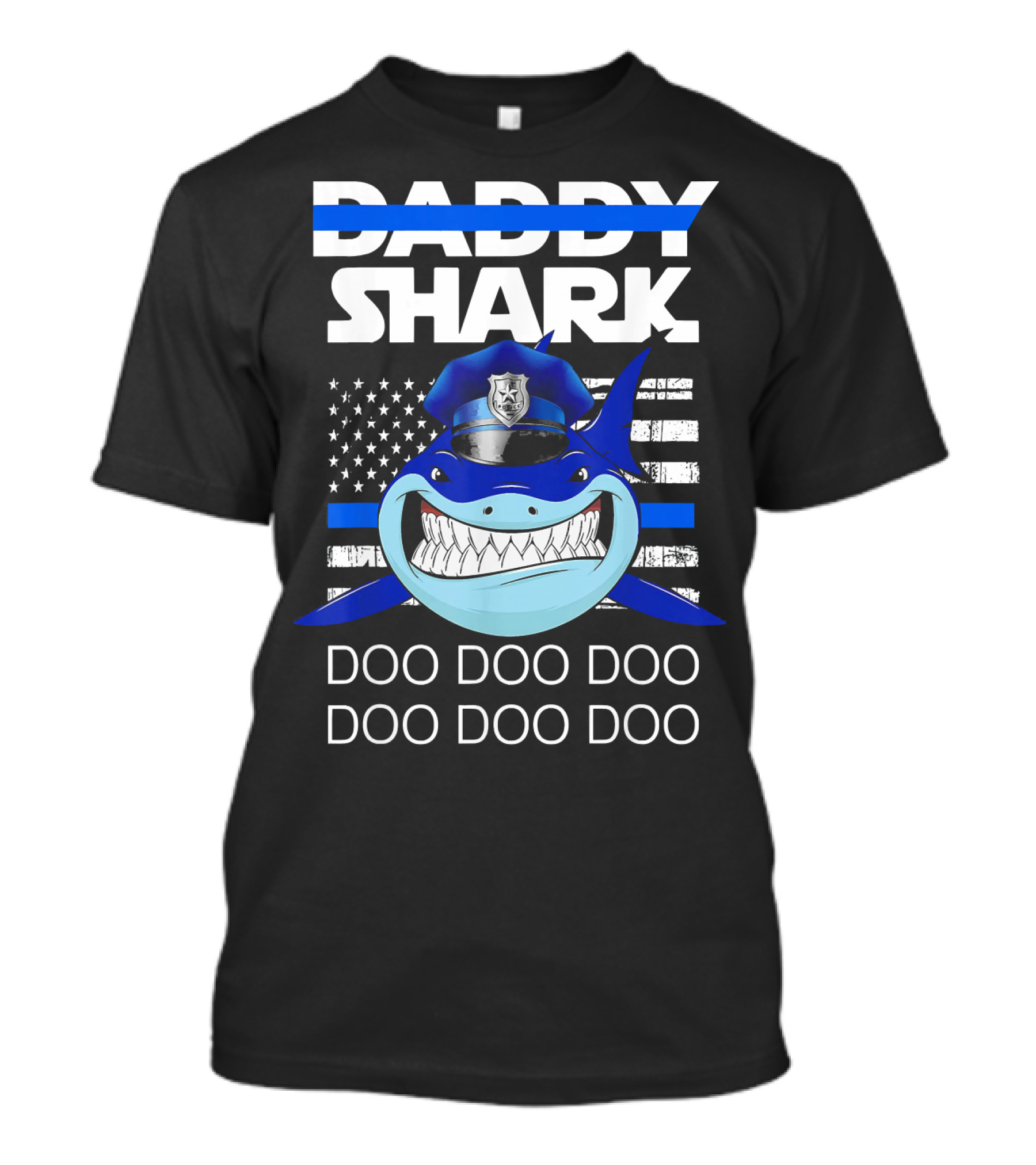 Daddy Shark Police Doo Doo Doo American Flag Cop Badge T-Shirt