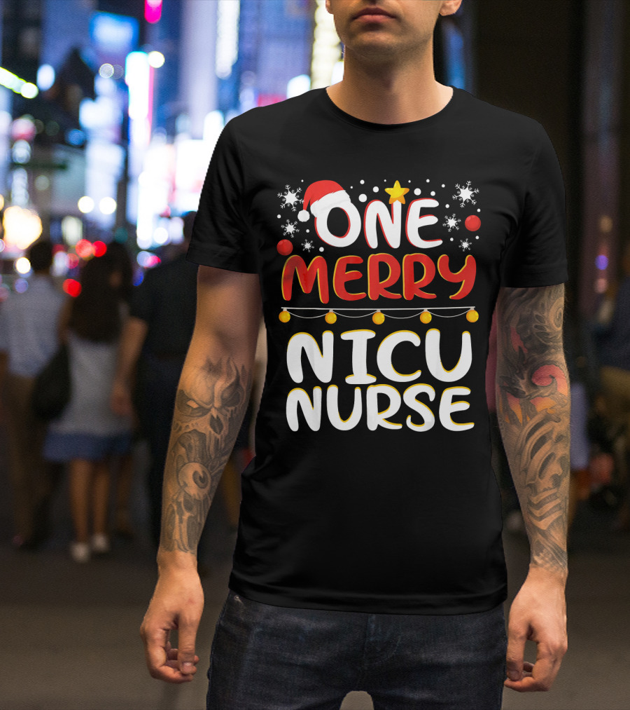 One Merry NICU Nurse Christmas Xmas Santa Hat Star Snowflakes T-Shirt