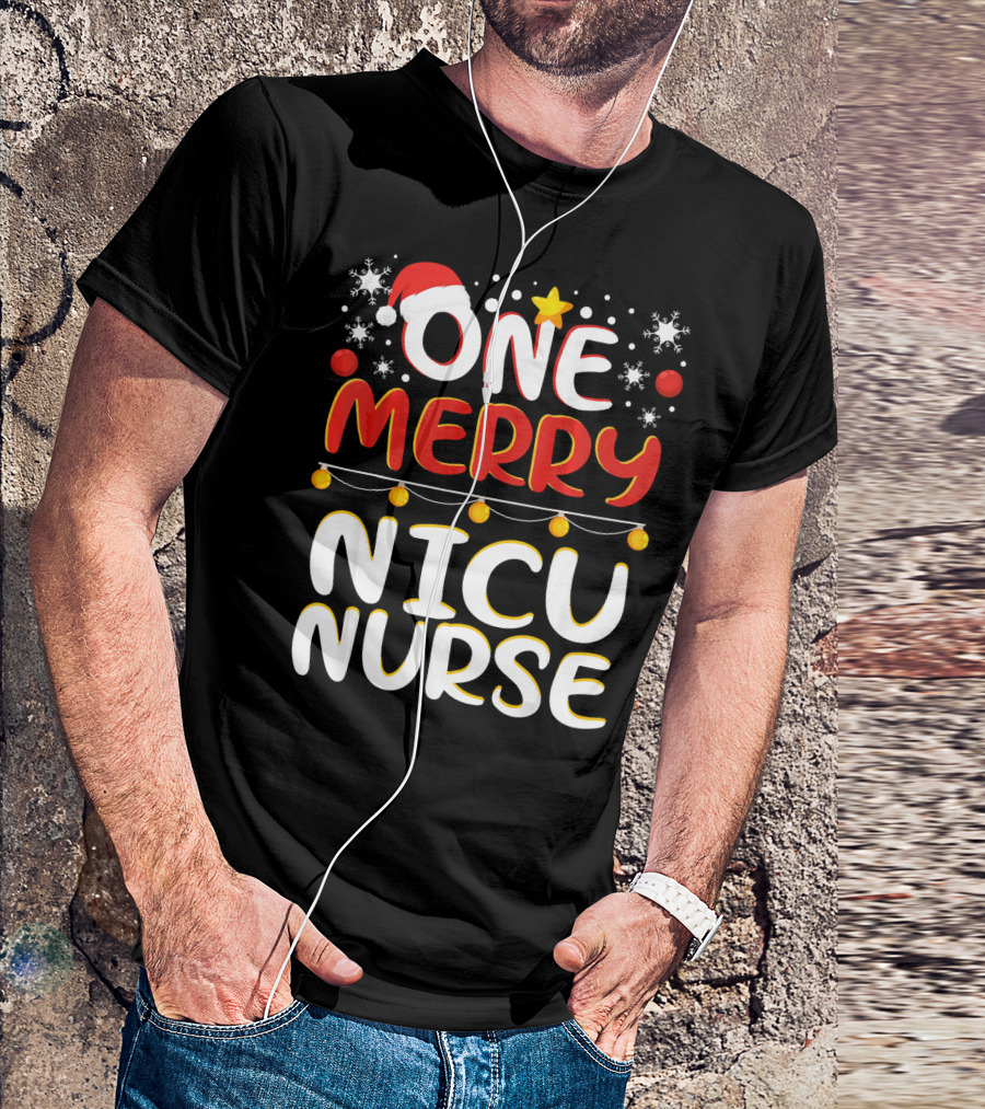 One Merry NICU Nurse Christmas Xmas Santa Hat Star Snowflakes T-Shirt