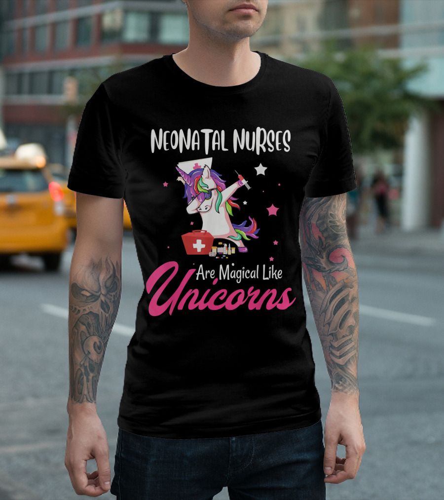 Neonatal Nurses Are Magical Like Unicorns T-Shirt