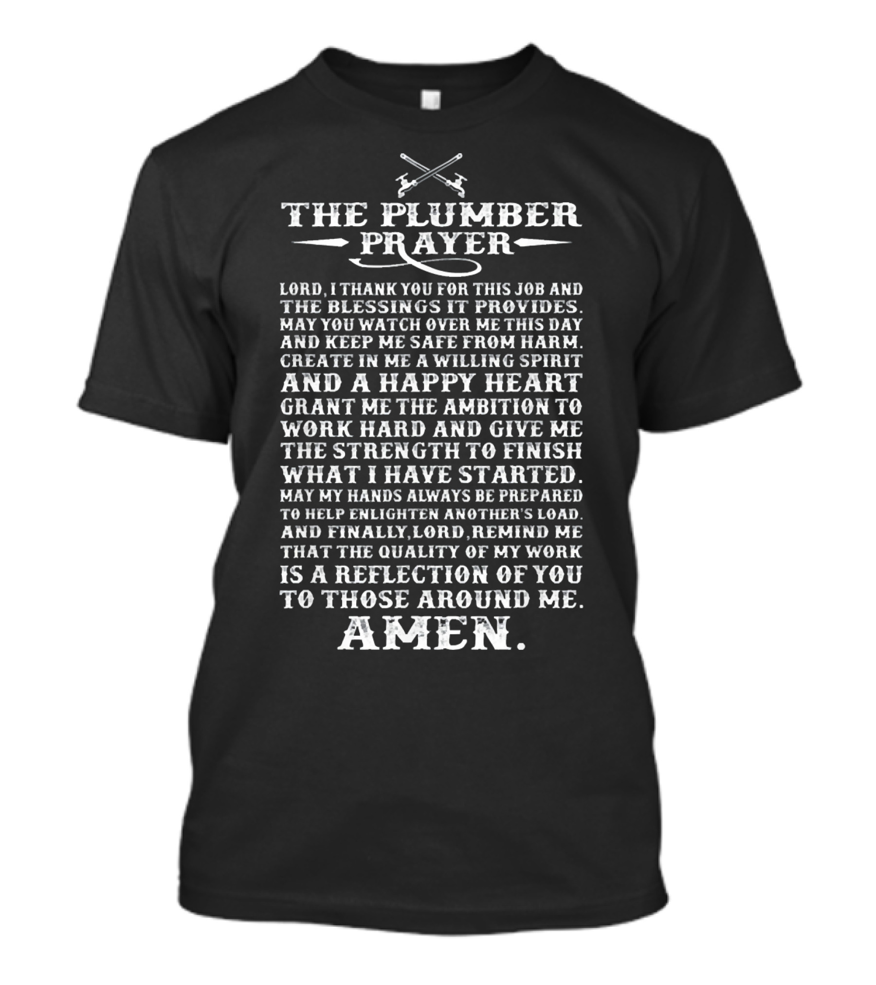 The Plumber Prayer Amen Blessings And Strength For This Job T-Shirt