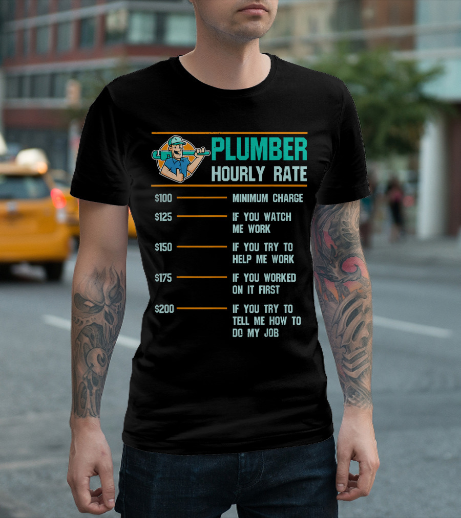 Plumber Hourly Rate Minimum Charge Watch Help Work Job Pricing Product Plum T-Shirt