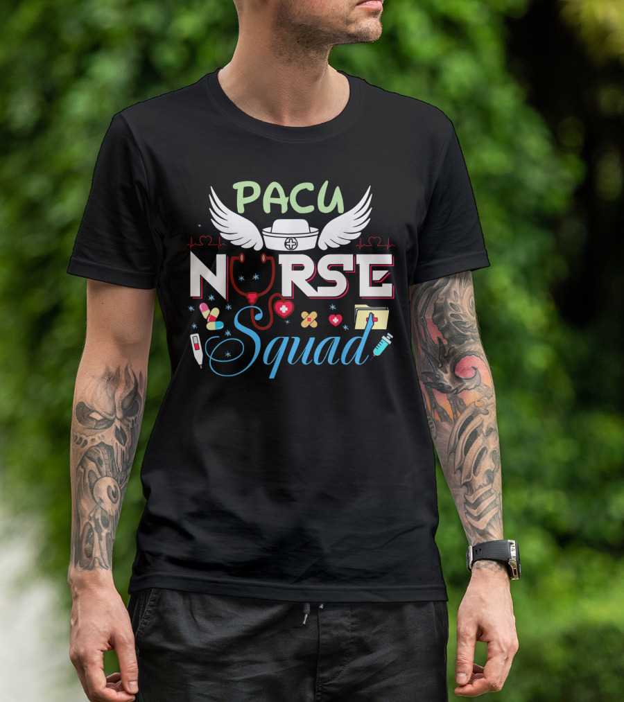 PACU Nurse Squad Nursing Week T-Shirt