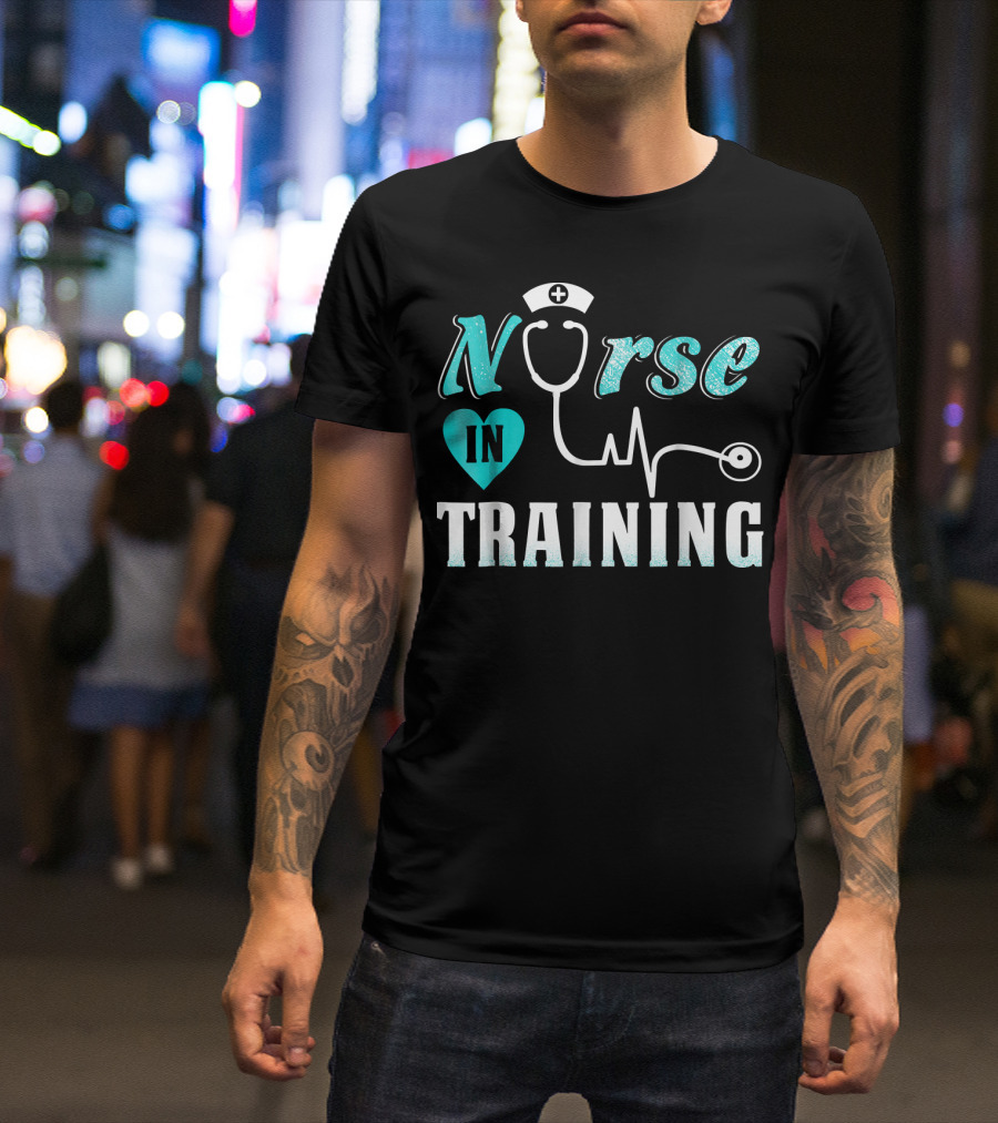 Nurse In Training Nursing Student Heartbeat Stethoscope T-Shirt