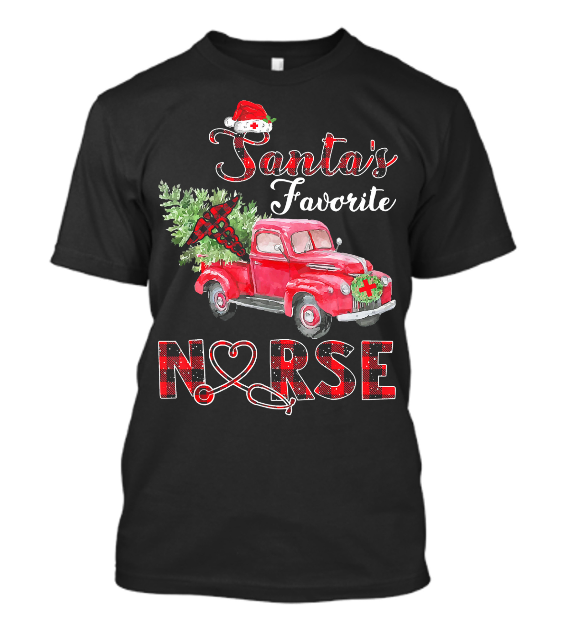 Santa's Favorite Nurse Christmas Trees Red Truck Holiday T-Shirt
