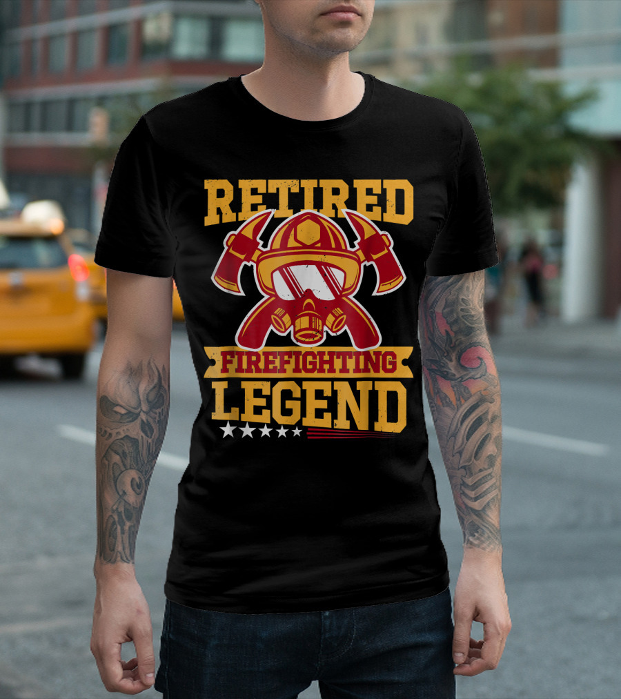 Retired Firefighting Legend Retired Firefighter Legend Firem T-Shirt