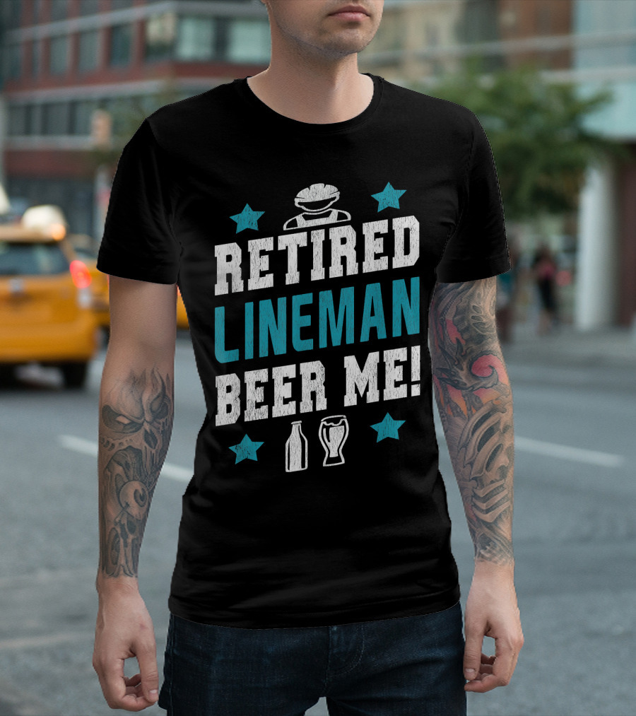 RETIRED LINEMAN BEER ME RETIREMENT CELEBRATION WITH STARS AND BEER ICONS T-Shirt