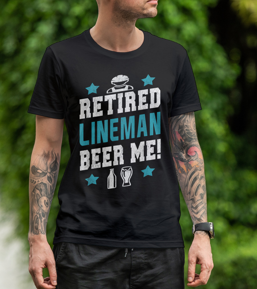 RETIRED LINEMAN BEER ME RETIREMENT CELEBRATION WITH STARS AND BEER ICONS T-Shirt