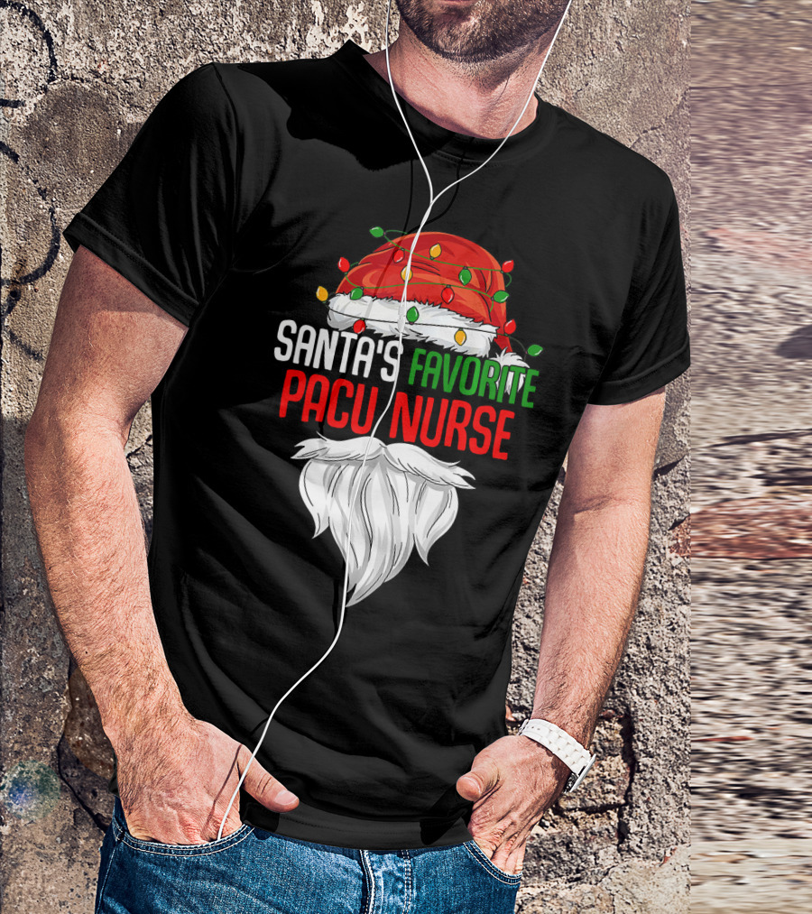 Santa's Favorite PACU Nurse Christmas Paj With Santa Hat And Beard T-Shirt