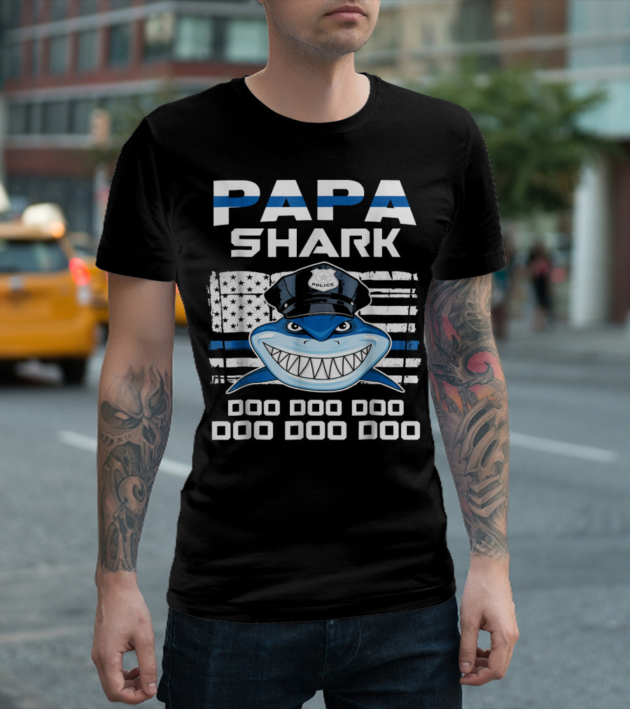Papa Shark Police Doo Doo Doo Flag Hat T-Shirt