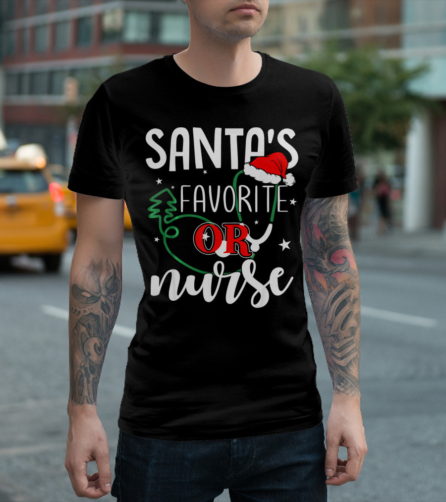 Santas Favorite OR Nurse Funny Cute Nurse Christmas Stethoscope T-Shirt