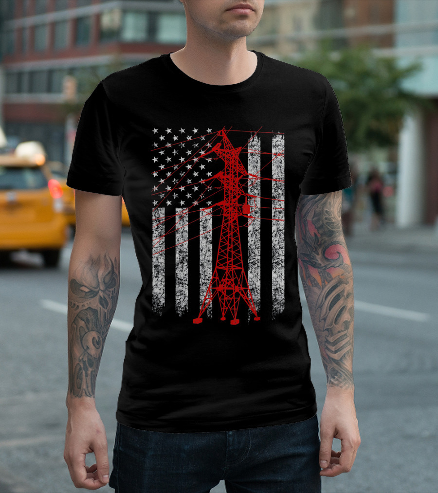 Transmission Tower American Flag Lineman Stars And Stripes Power Line Worker T-Shirt