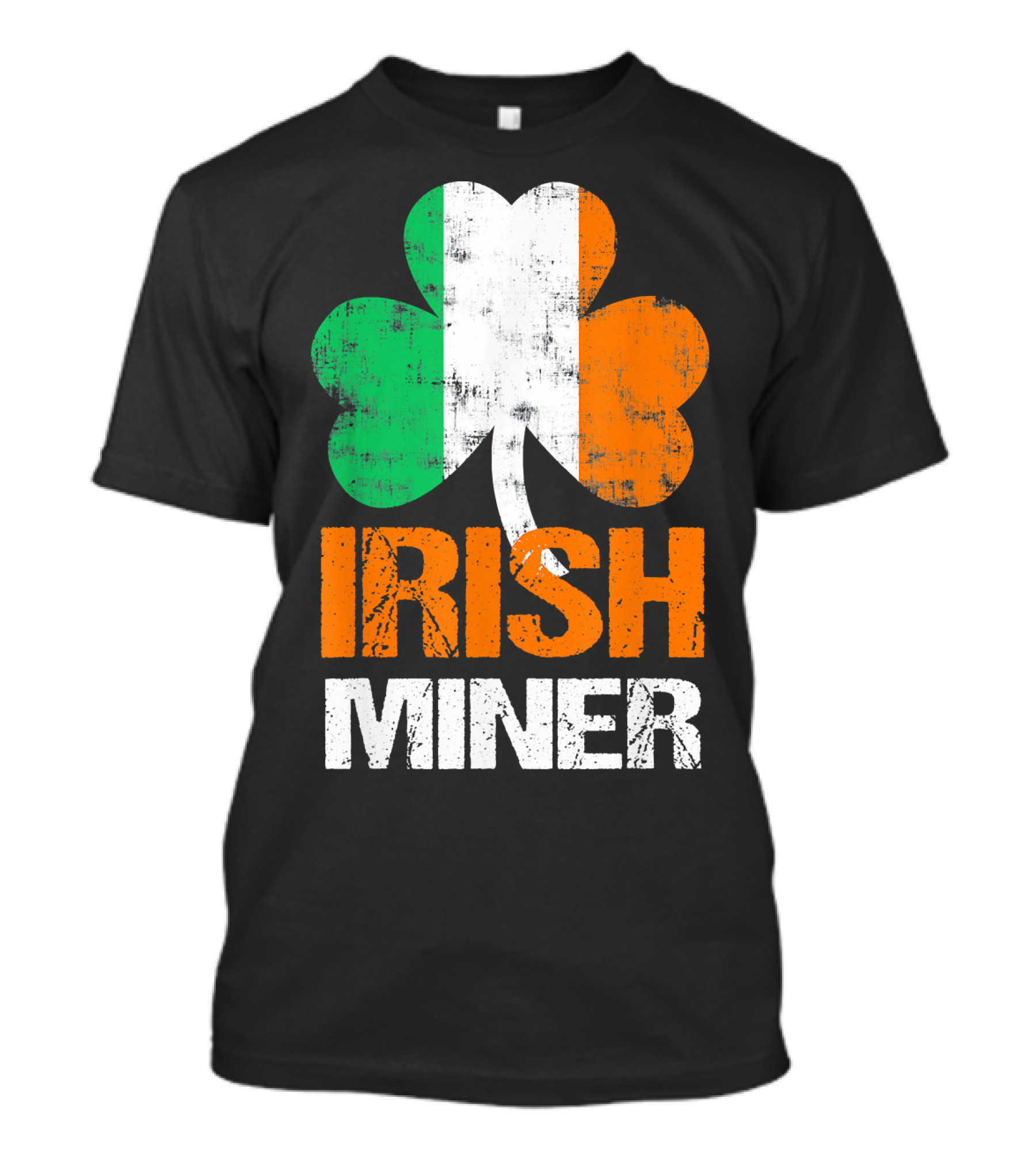 Irish Miner Shamrock Clover With St. Patricks Colors T-Shirt