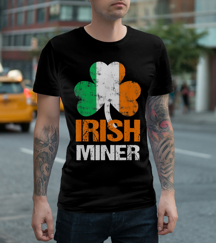 Irish Miner Shamrock Clover With St. Patricks Colors T-Shirt