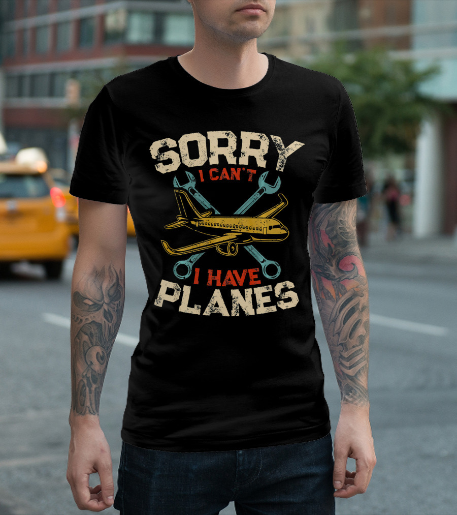 Sorry I Can't I Have Planes Retro Aircraft Wrenches T-Shirt