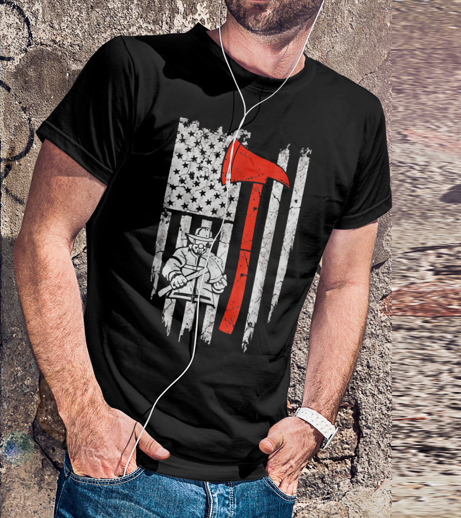 Firefighter Thin Red Line USA Flag With Axe And Fireman T-Shirt