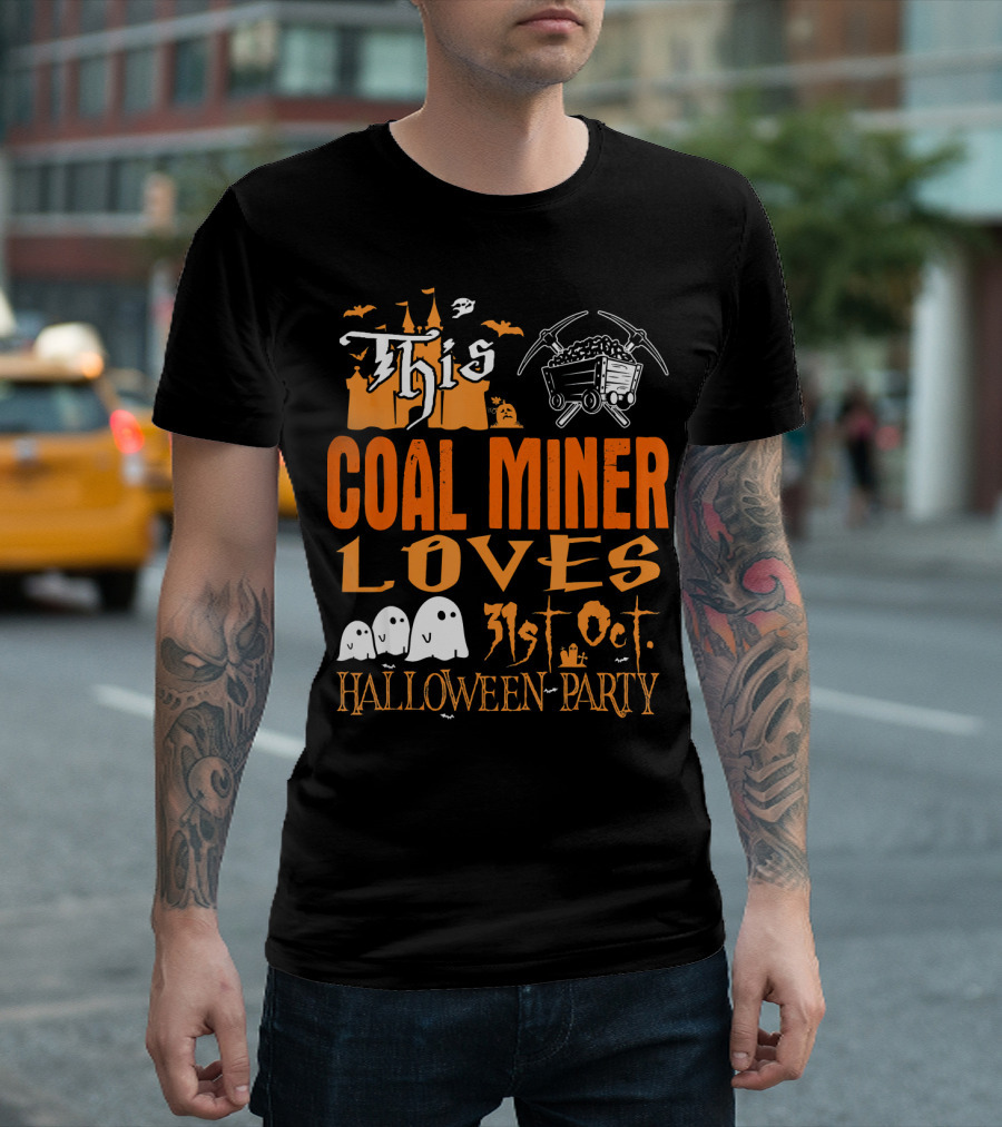 This Coal Miner Loves 31st Oct Halloween Party T-Shirt
