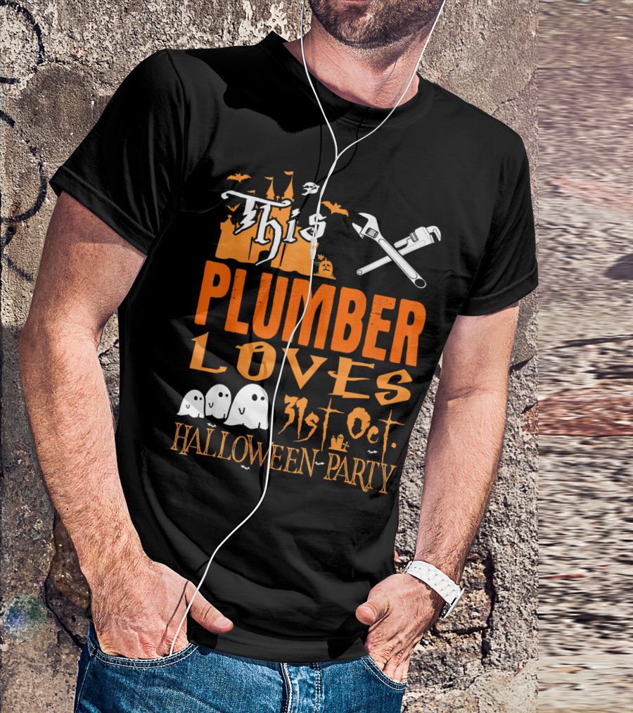 This Plumber Loves 31st Oct Halloween Party T-Shirt