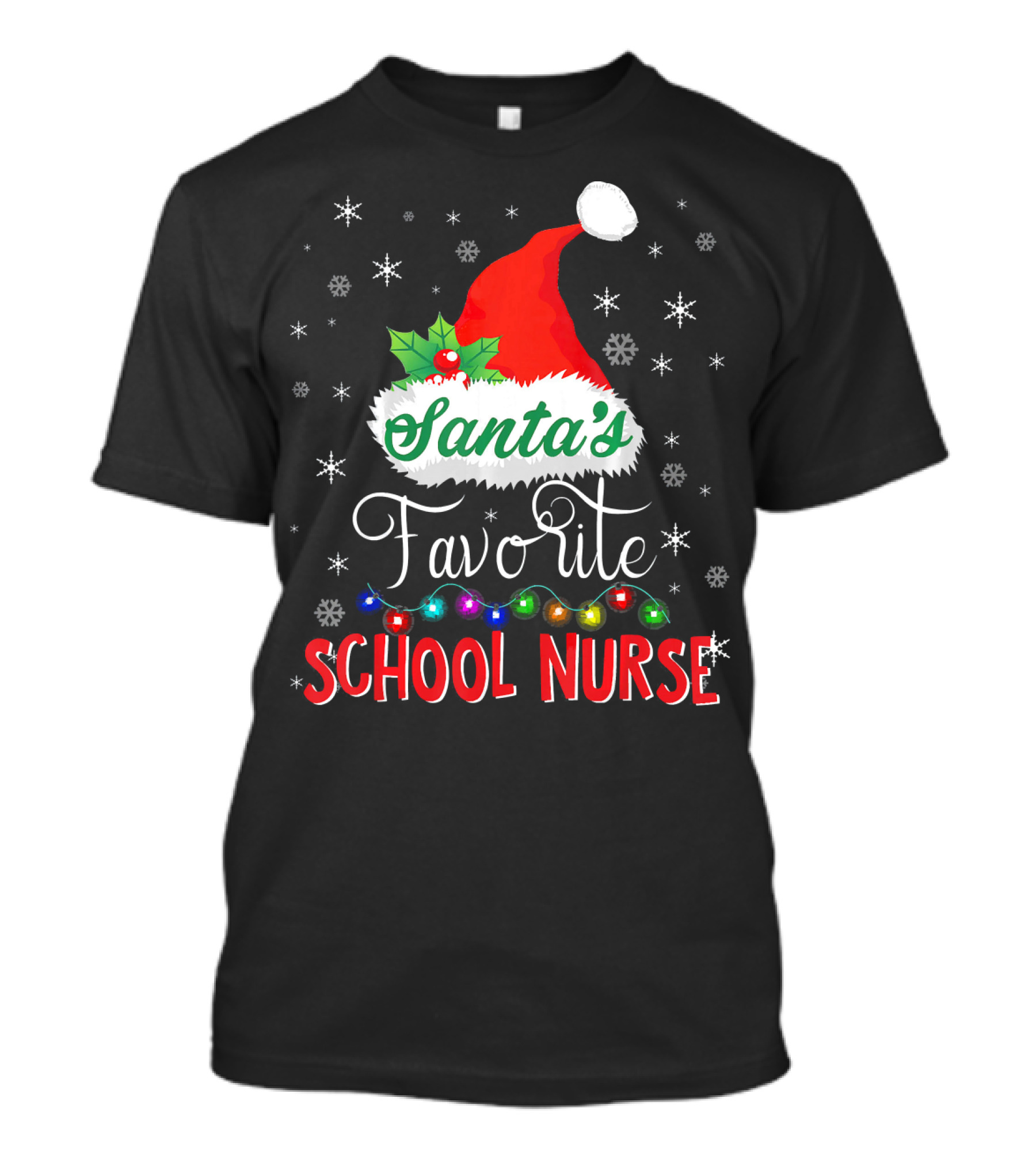 Santa's Favorite School Nurse Santa Hat Snowflakes And Colorful Christmas Lights T-Shirt