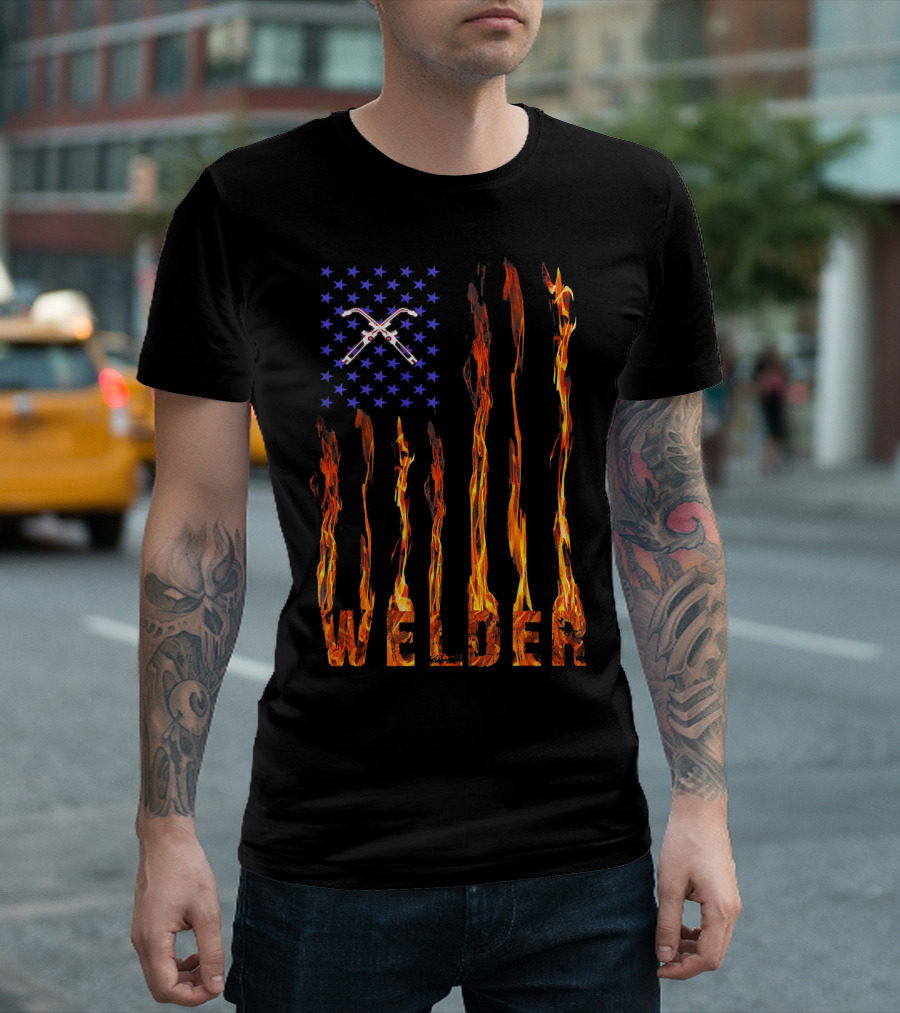 Welder American Flag USA Patriotic Welder Fire T-Shirt