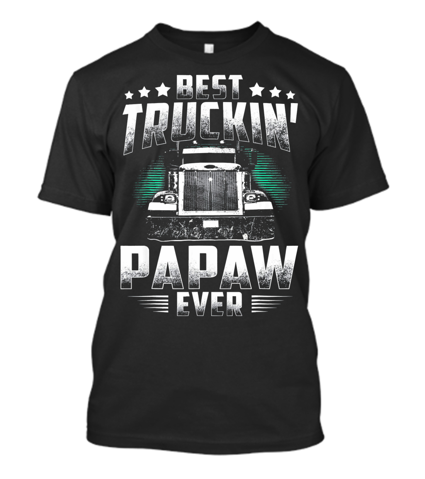 Best Truckin Papaw Ever Truck T-Shirt